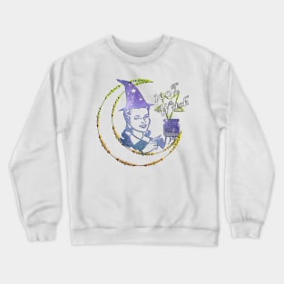 Witch Funny Witch Quote and Graphic Moon, Star & Quote Halloween Funny Halloween gift Crewneck Sweatshirt